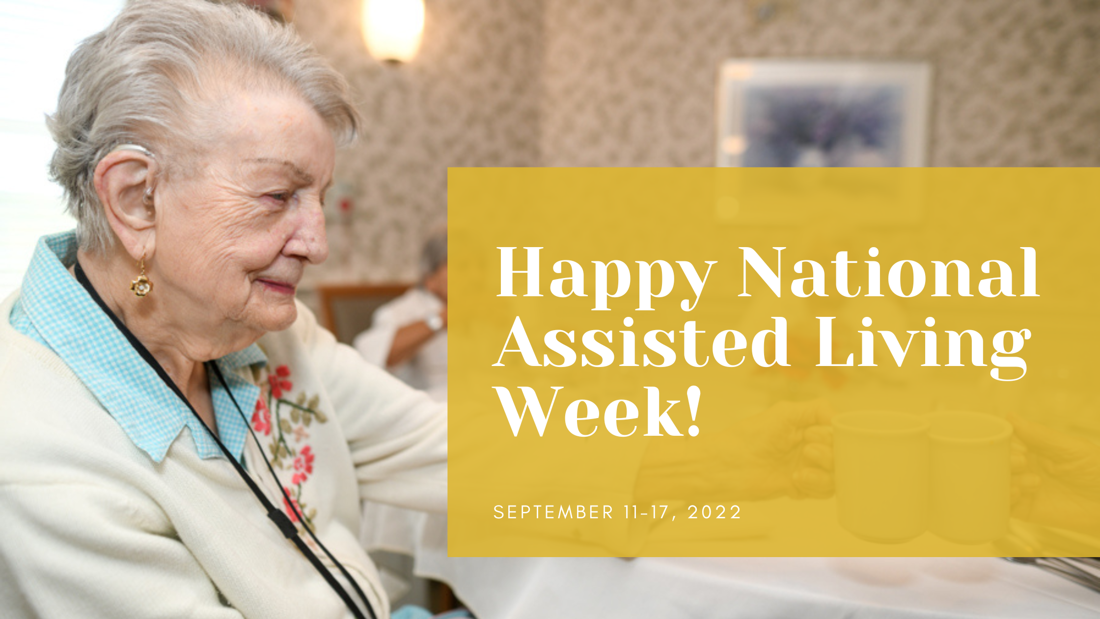 National Assisted Living Week Rockingham County Senior Living